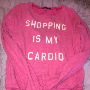 Wildfox Pink Shopping is My Cardio BBJ
